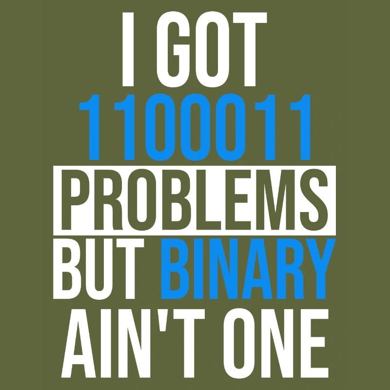 I got 99 problems but binary ain't one
