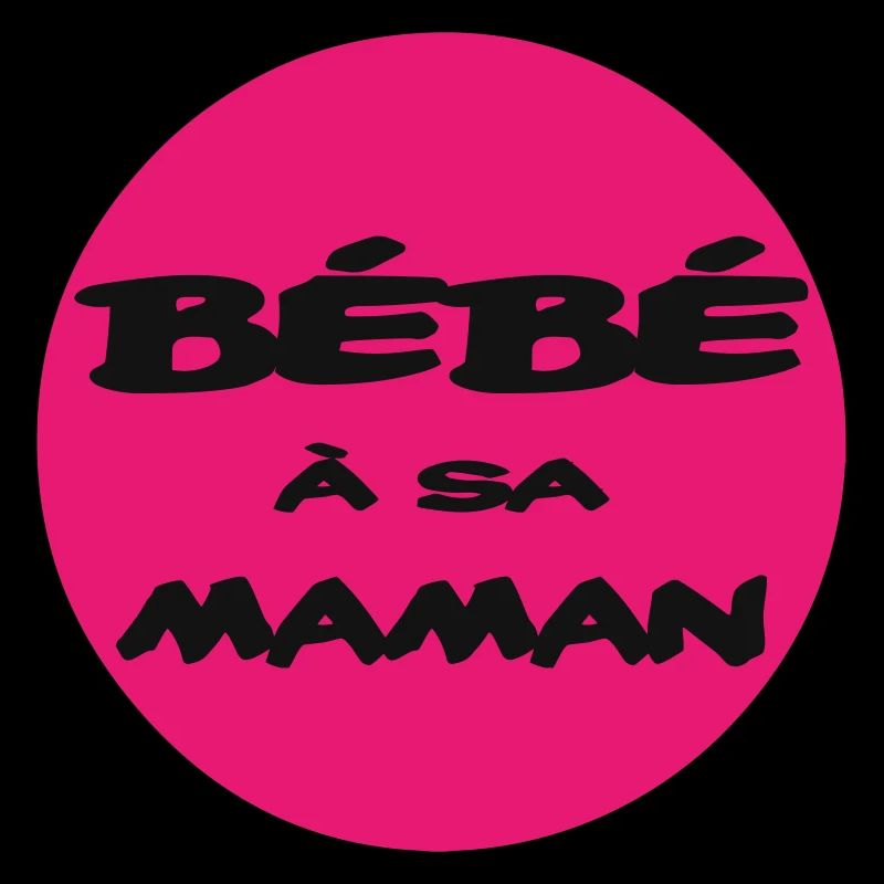 Bébé a sa maman