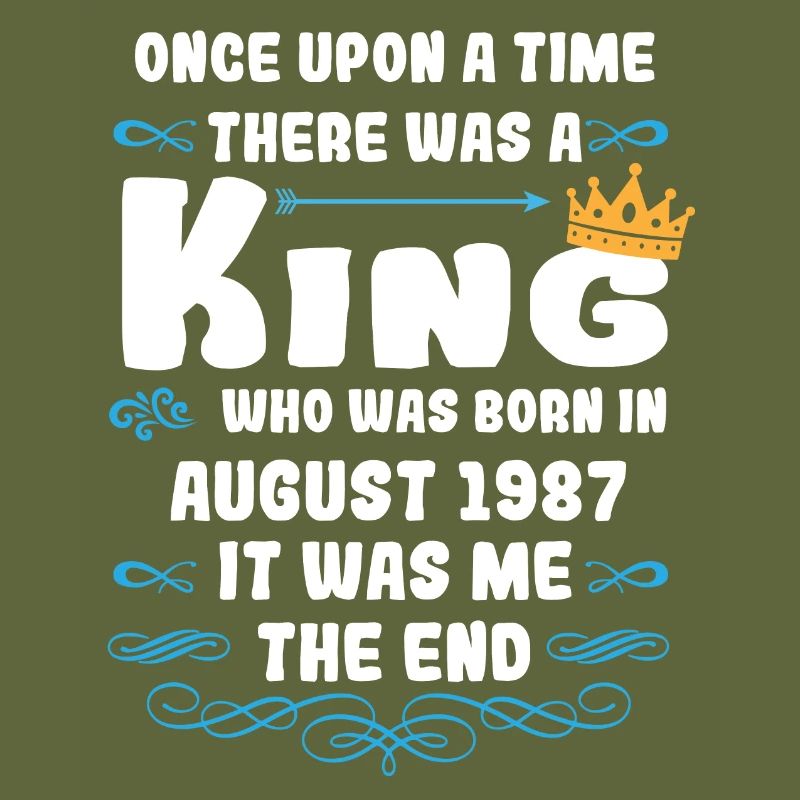 Es war einmal ein König. August 1987 Geburtstag
