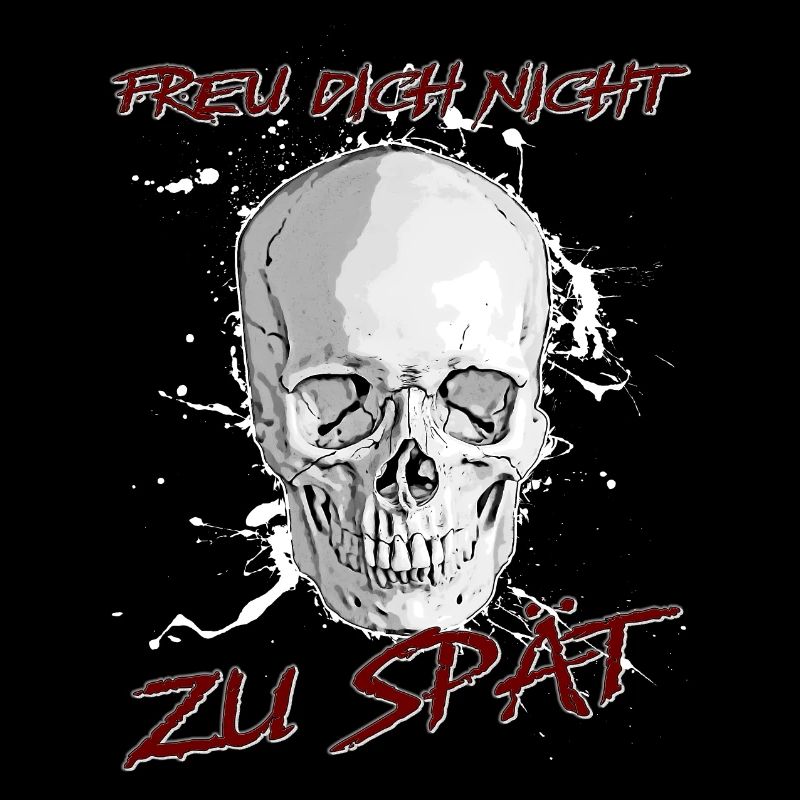 Freu Dich nicht zu spät