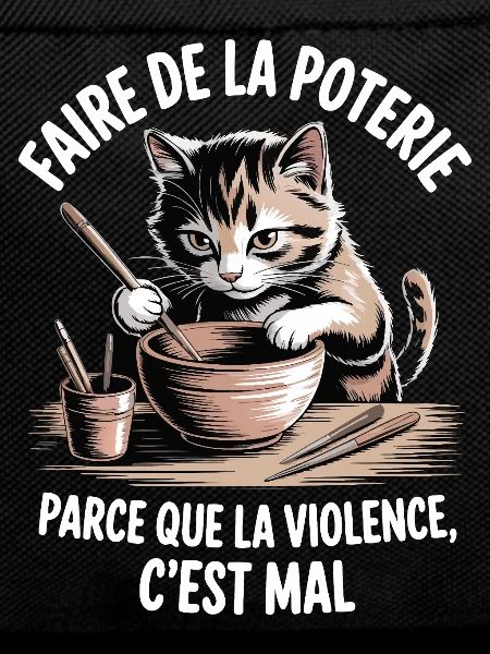 Pottery, because violence is bad
