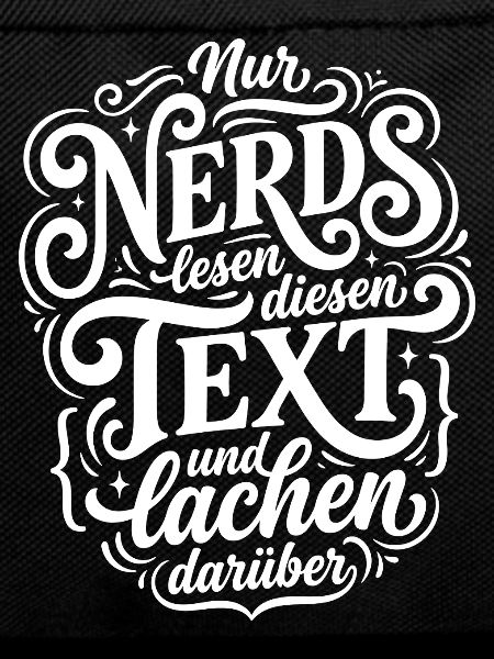 Nerd liest Text Humor Spruch