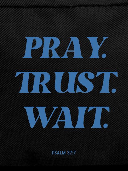 Praying Trust Waiting