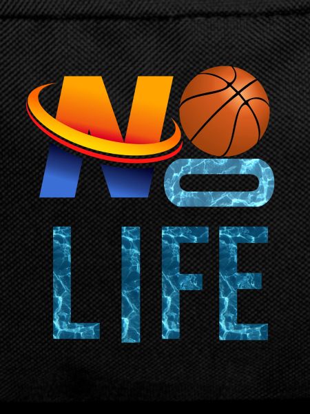 NO BASKET, NO LIFE