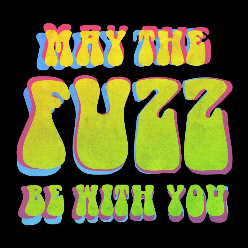 Que le Fuzz soit avec vous