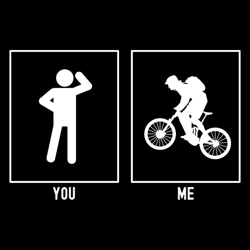 You - Me - Mountain biking hobby