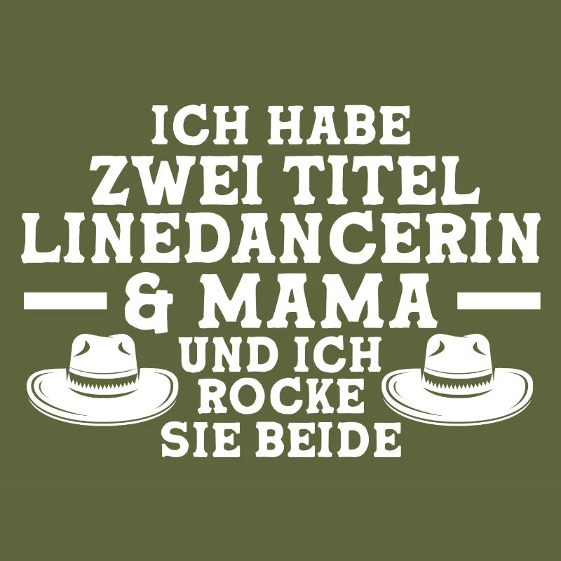 Linedance Mama Line Dance Geschenk