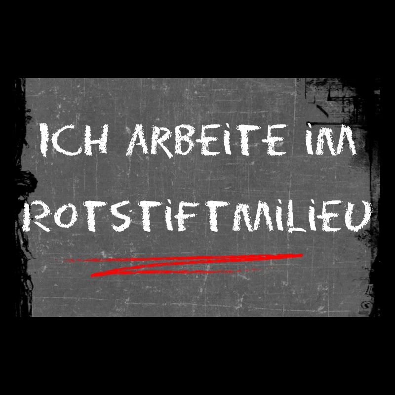 Rotstiftmilieu Lehrer Lehrerin Referendar Spruch