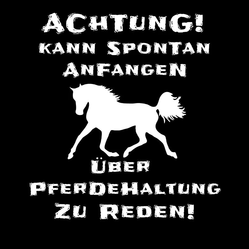 Pferdebesitzer Lustiger Spruch