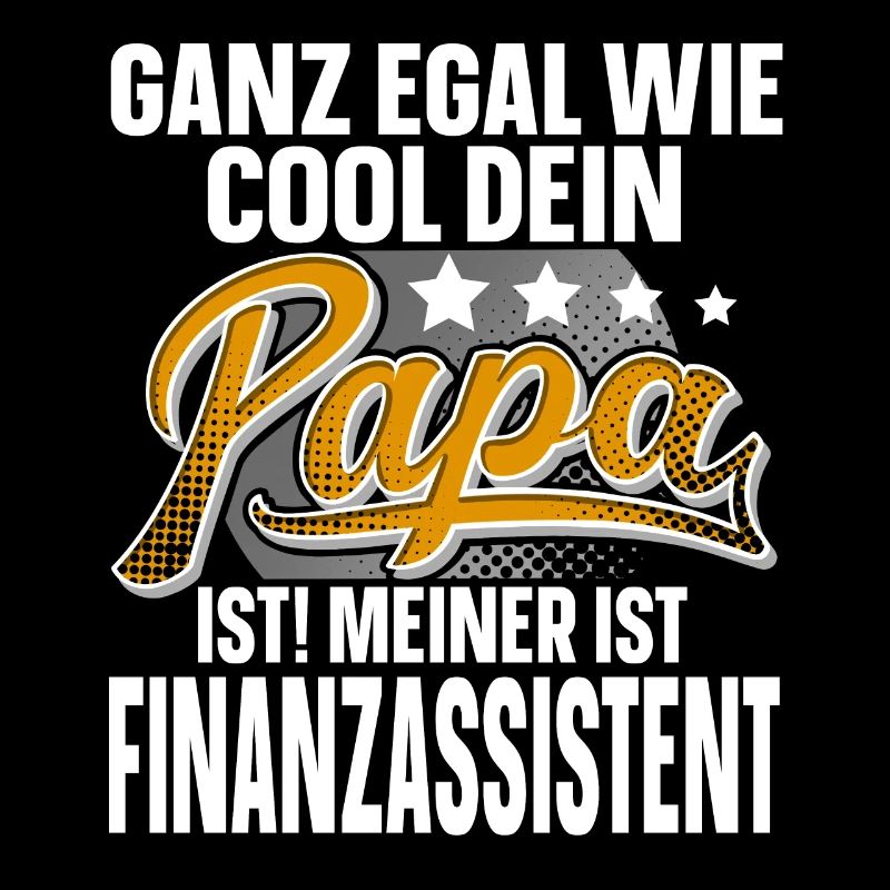 Finanzassistent Papa Vater Vatertag Cooler Papa