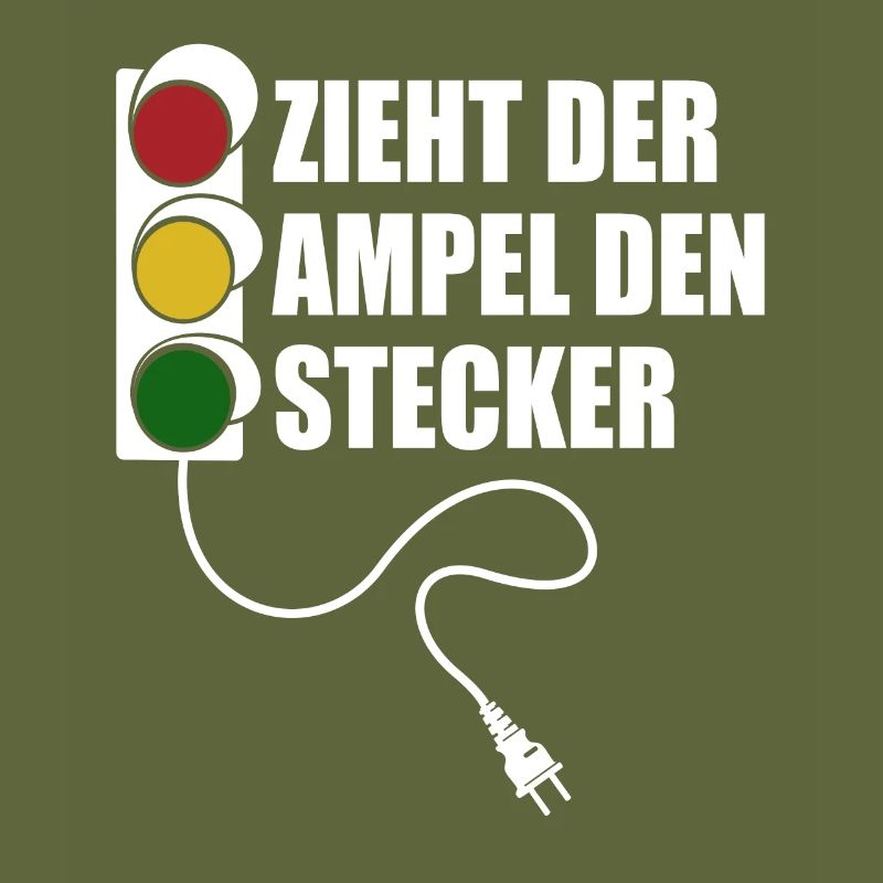 Zieht der Ampel den Stecker - Spruch