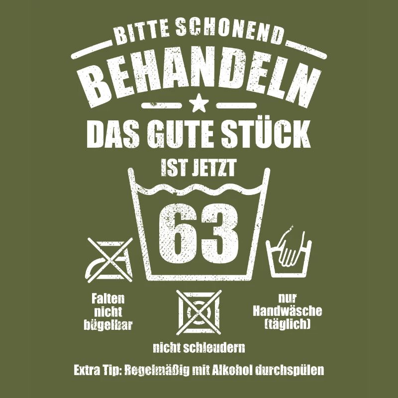 Schonend behandeln - 63. Geburtstag Geschenk