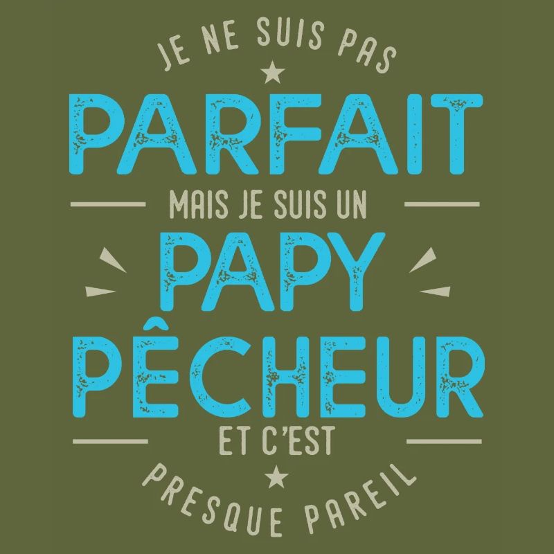 je suis un papy pêcheur cadeau papi pêche pêcheur