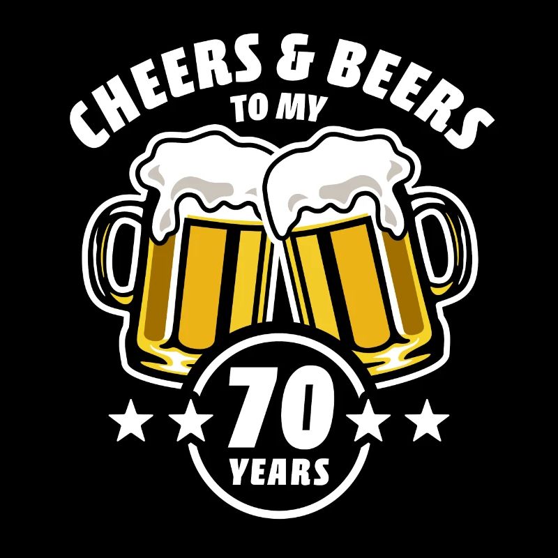 Cheers & Beers à mes 70 ans - 70e anniversaire