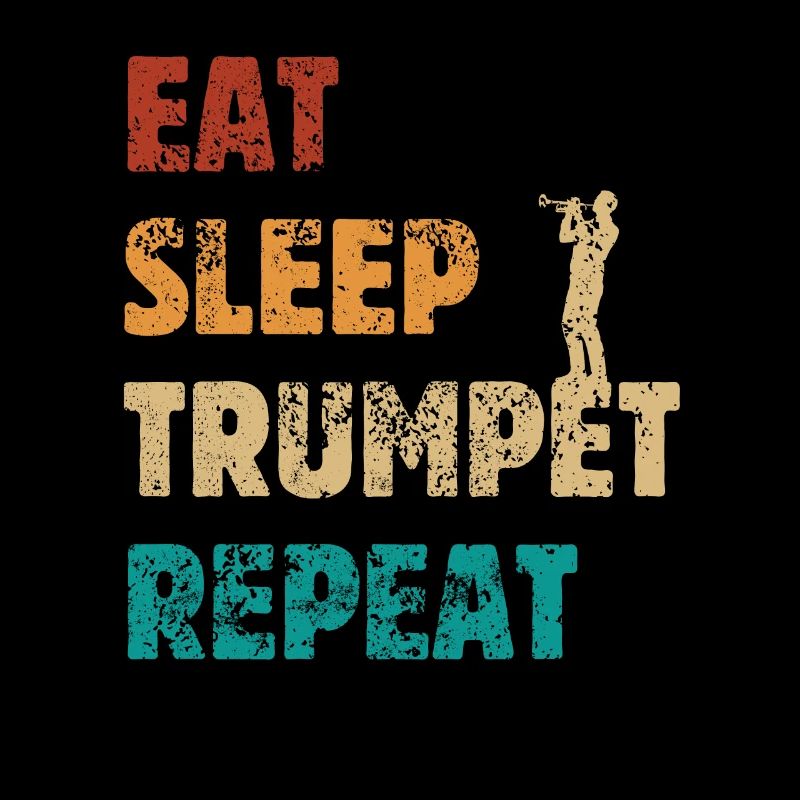 Eat Sleep Trumpet Repeat