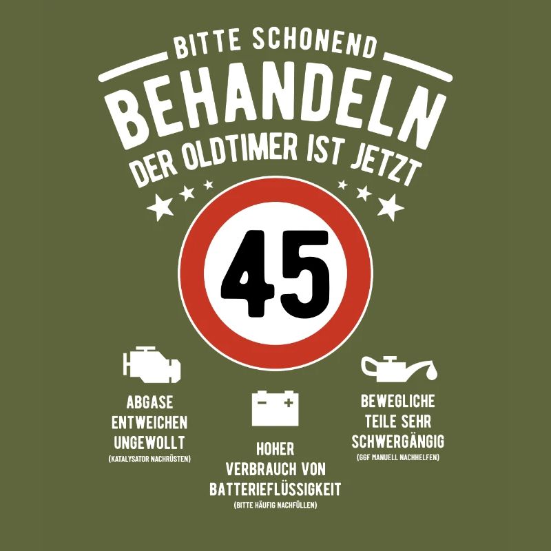Oldtimer schonend behandeln - 45. Geburtstag