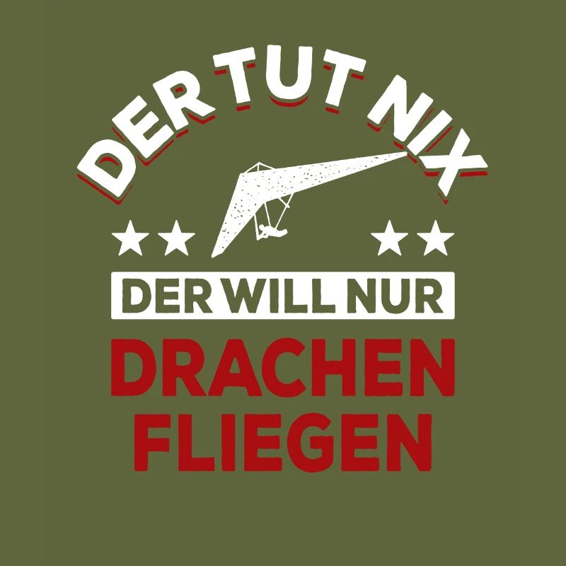 Der tut nix der will nur Drachen fliegen - Spruch