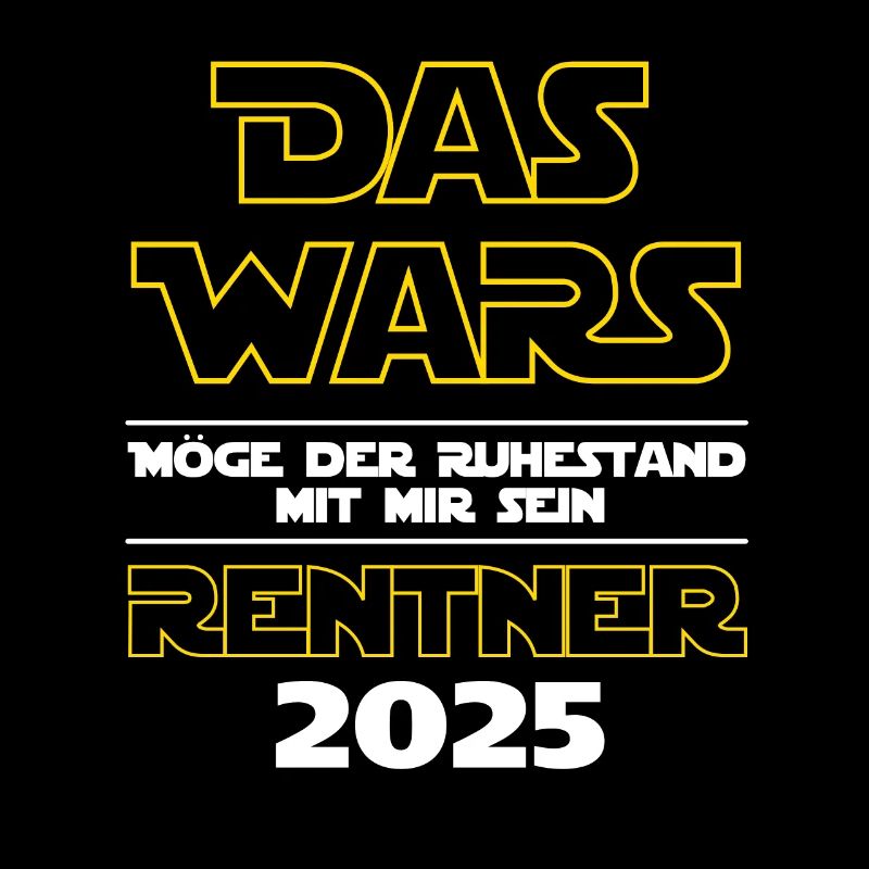 Das Wars Rentner 2025 - Ich bin im Ruhestand