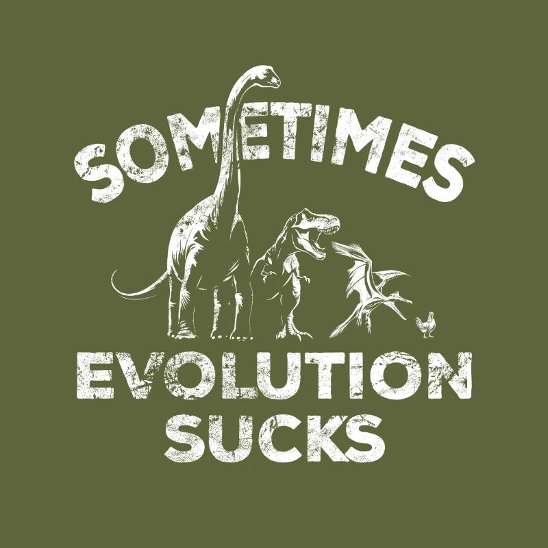 Sometimes Evolution sucks - Dinosaurier - Huhn