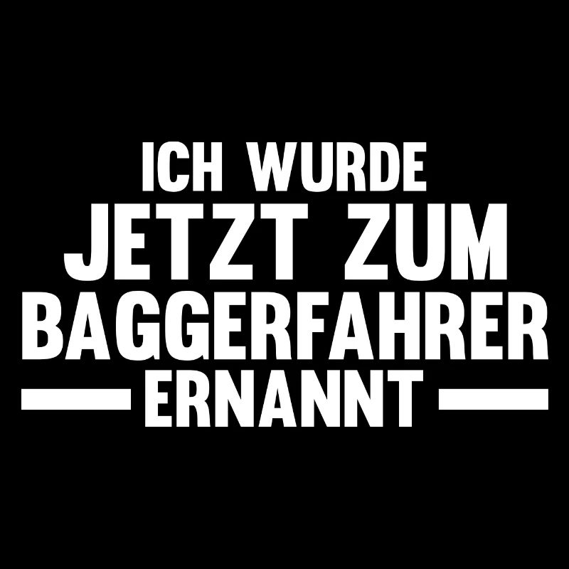 Baggerfahrer Job Bagger Geschenk