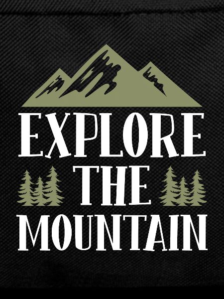 Explore Mountains Say Mountains