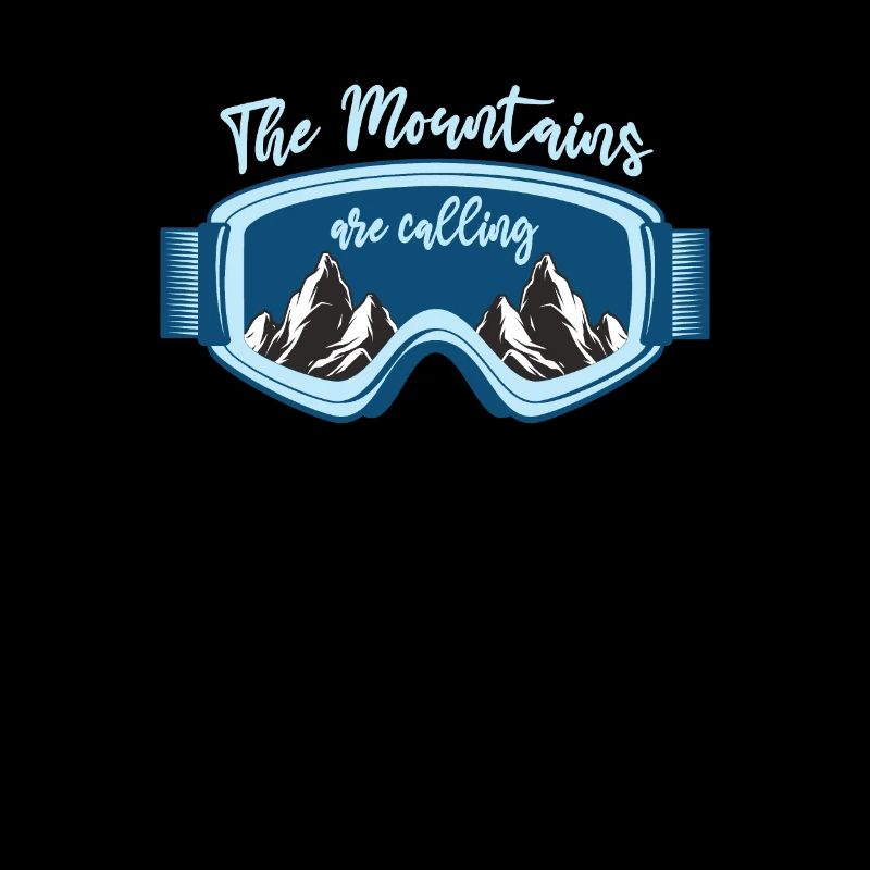 The Mountains Are Calling Ski Goggles Mountains Apres