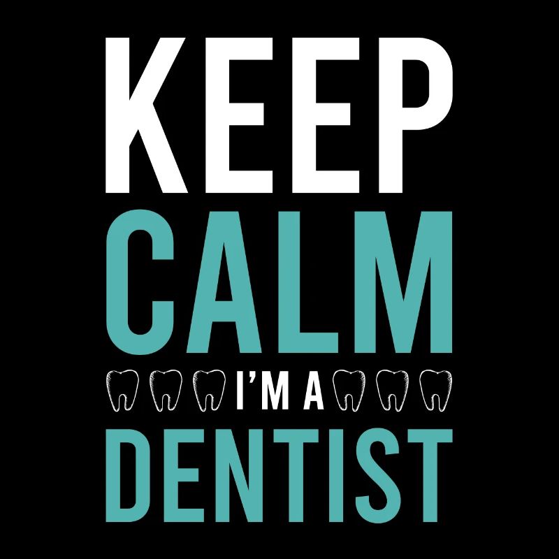 keep calm dentiste