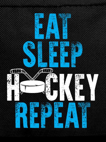 eat sleep hockey repeat