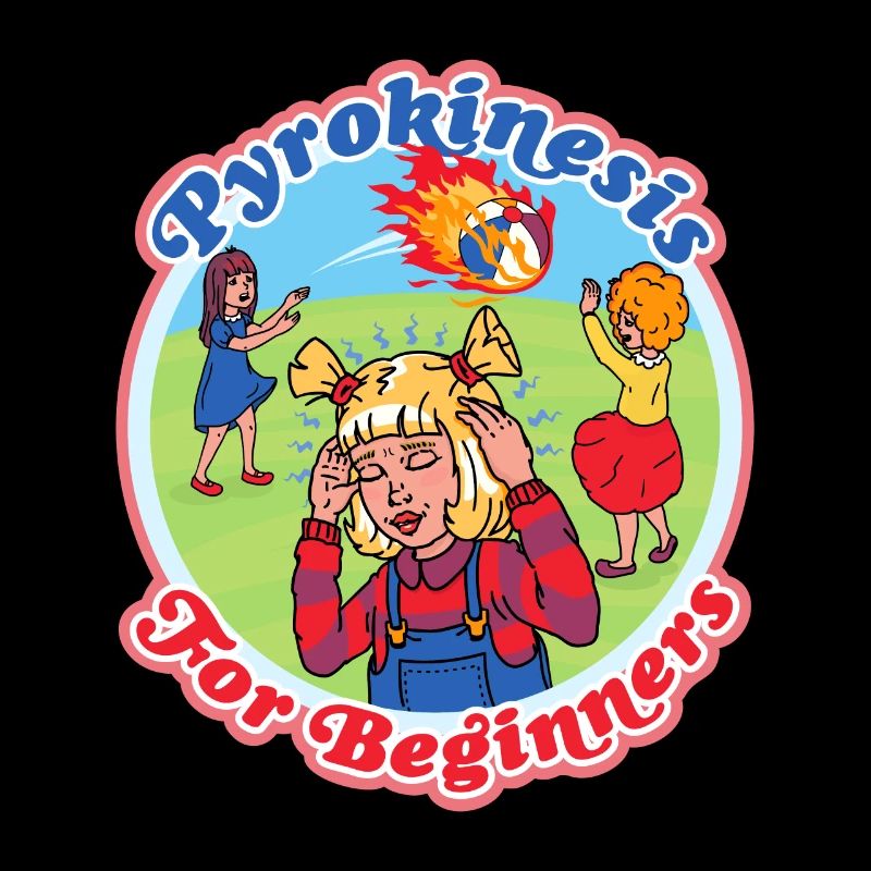 Pyrokinesis for Beginners Classic