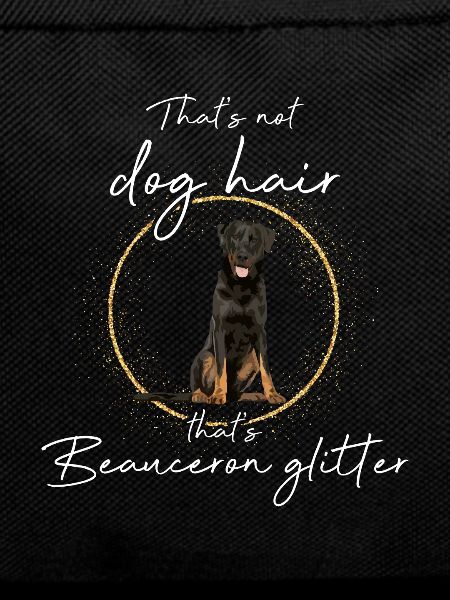 This is Beauceron Glitter Dog