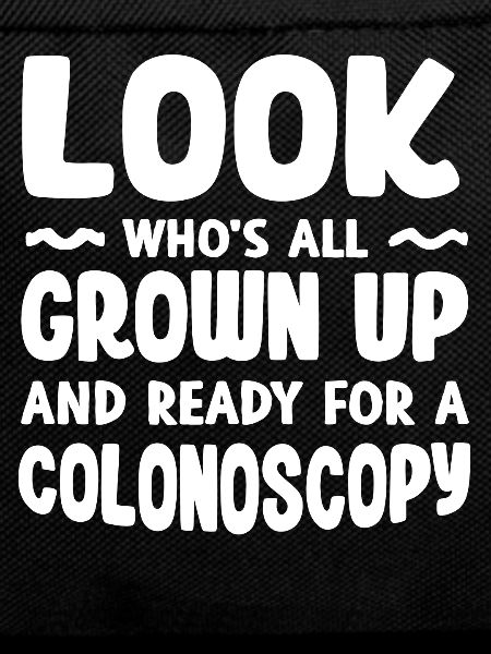 Ready for a colonoscopy