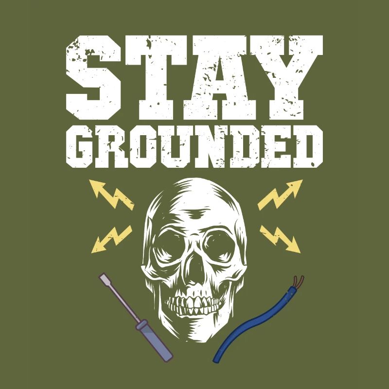 Stay Grounded Wiremen Powerline Technician