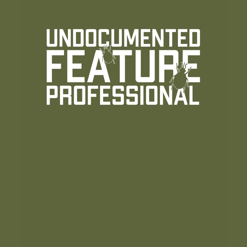 Undocumented Feature Professional Developer