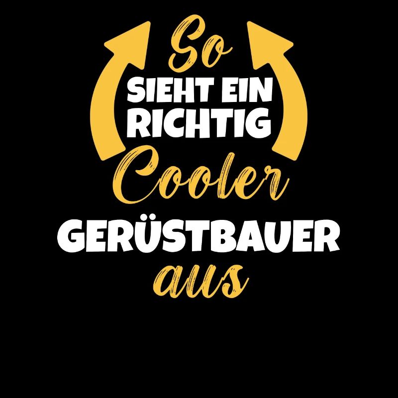 So Sieht Ein Richtig Cooler Gerüstbauer aus