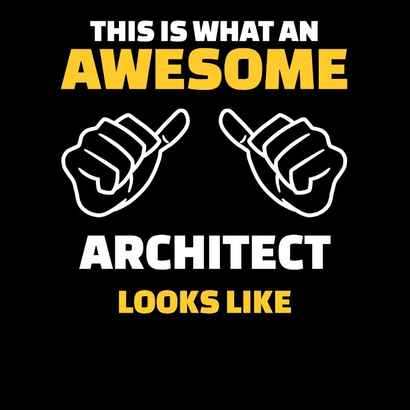 This Is What An Awesome Architect Looks Like