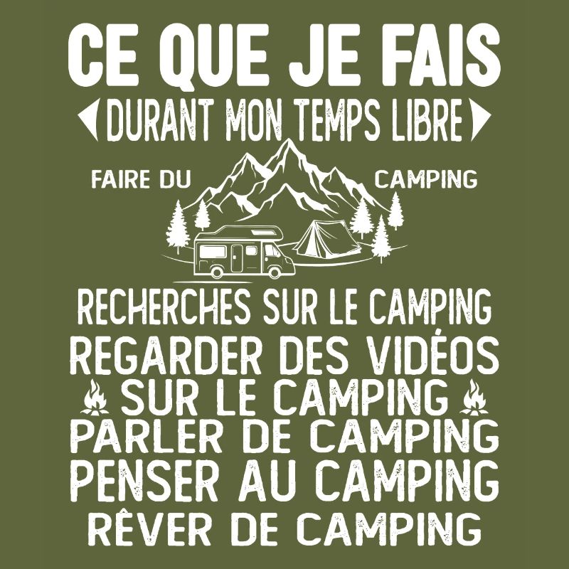 Ce Que Je Fais Pendant Mon Temps Libre Camping
