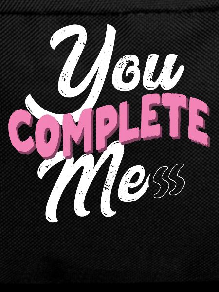You complete me, chaos
