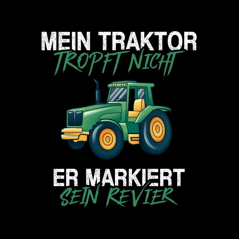 Mein Traktor tropft nicht er markiert sein Revier