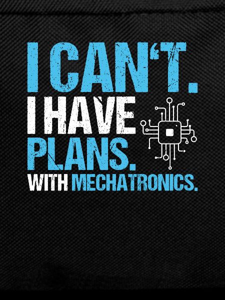Mechatroniker Mechatronik Mechatronics Engineer