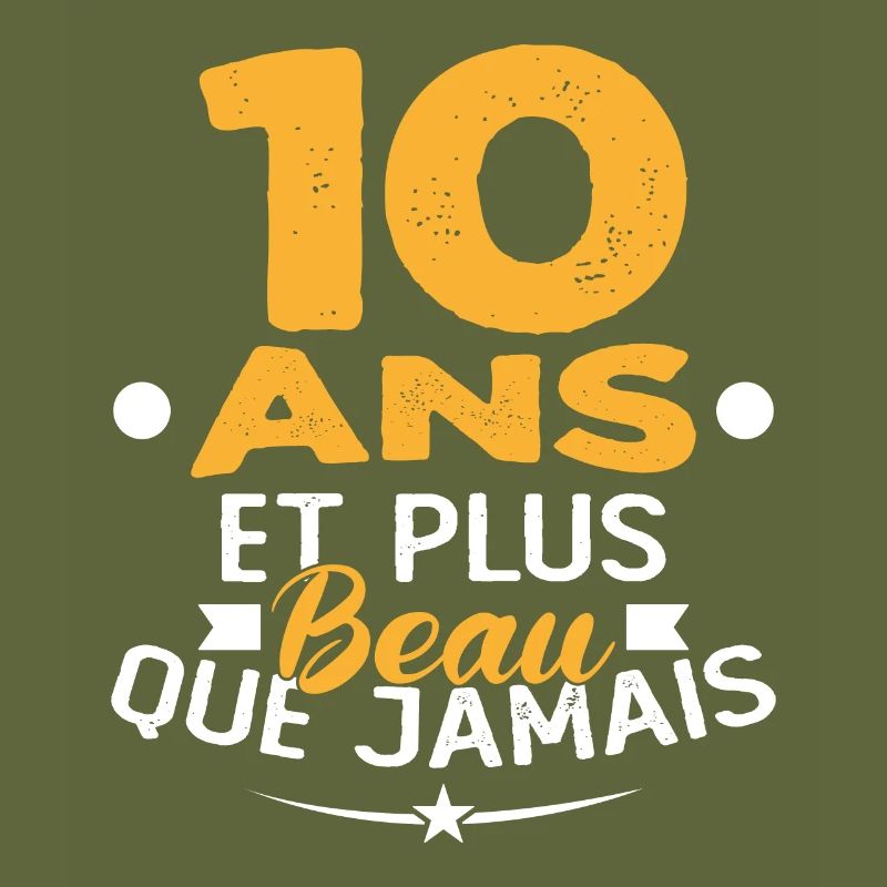 10 Ans et plus beau que jamais