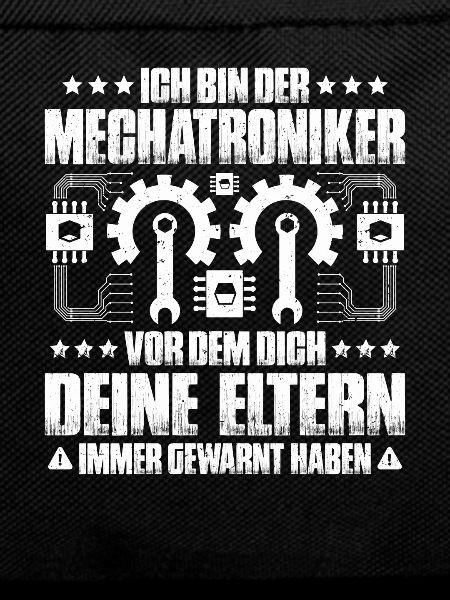 Mechatroniker Mechatronik Mechatronics Engineer