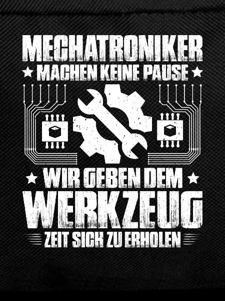Mechatroniker Mechatronik Mechatronics Engineer