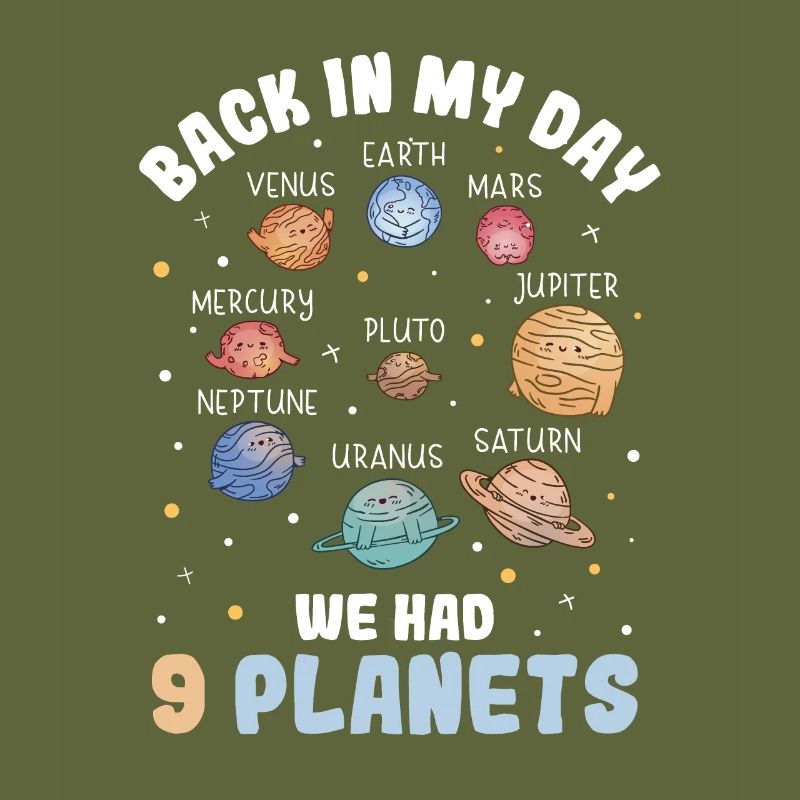 Back In My Day We Had 9 Planets Pluto Solar System