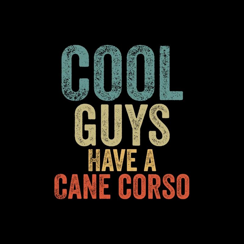 Cool Guys have a cane corso