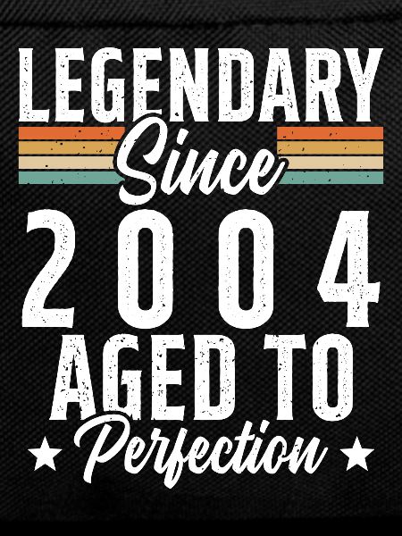 Legendary since 2004