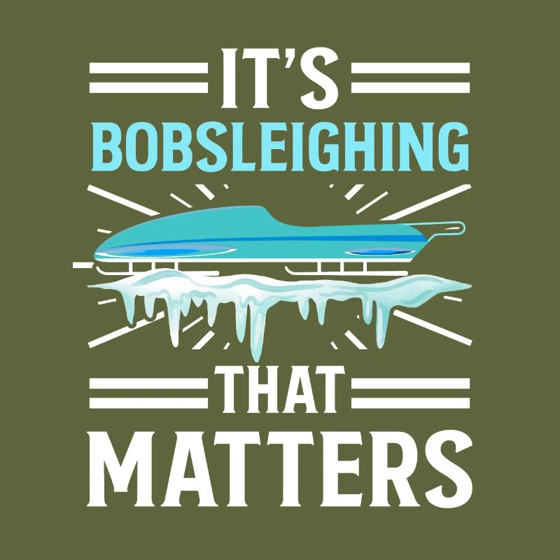 Bobsleighing Matters Bobsleighing Matters Bobsleigh Team