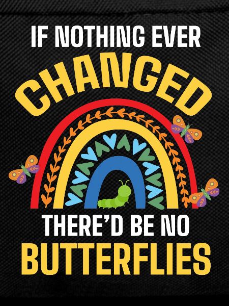 Would there be no butterflies