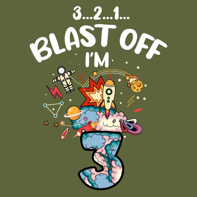 Blast Off I am 3 years old, 3rd birthday