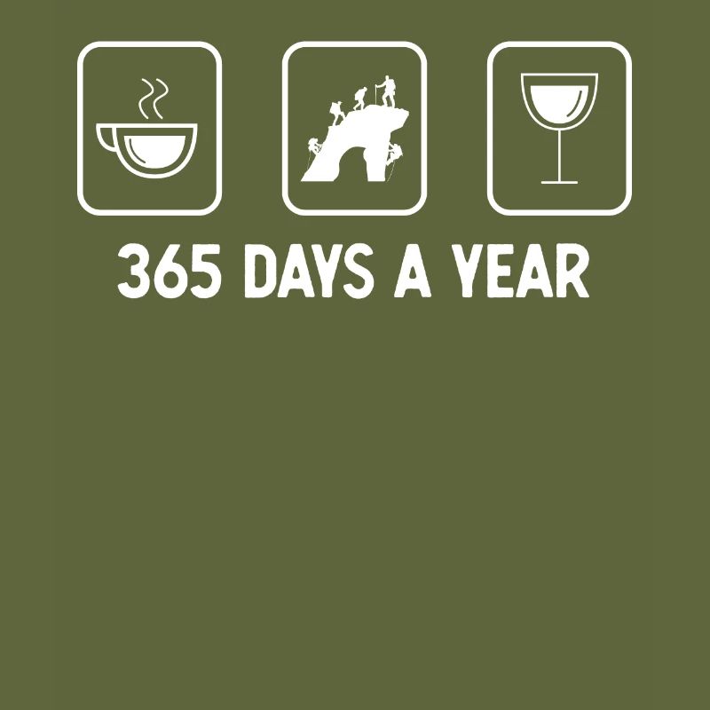 365 days a year - Wine - Climbing -