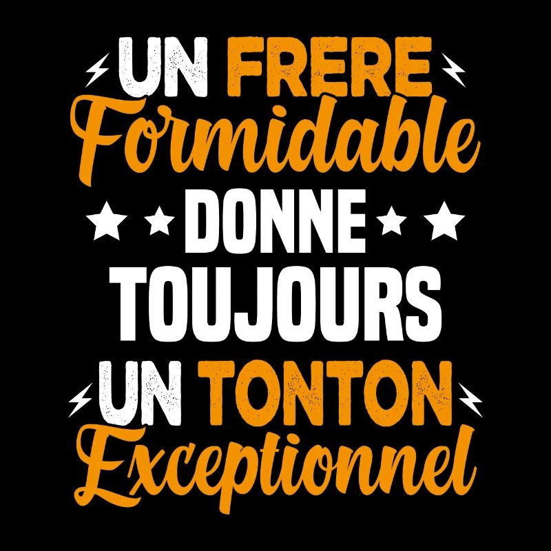 Cadeau pour Frère / Oncle - Un Tonton Exceptionnel